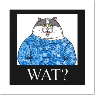 Wat? Cat Posters and Art